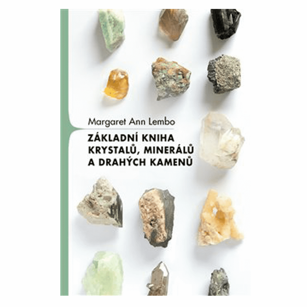 Základní kniha krystalů, minerálů a drahých kamenů - kniha