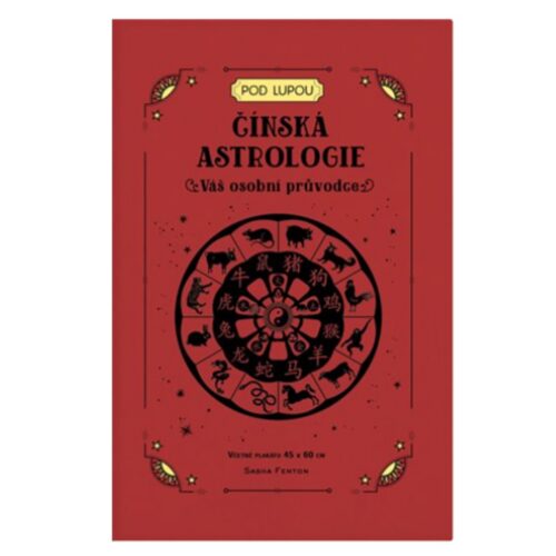 Čínská astrologie: Váš osobní průvodce - kniha