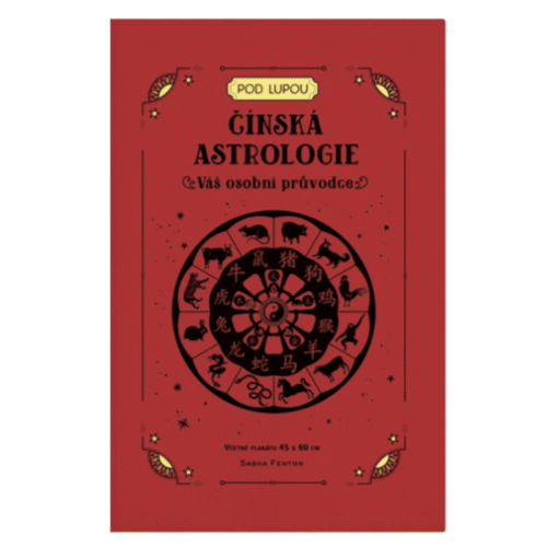 Čínská astrologie: Váš osobní průvodce - kniha